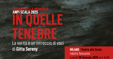 IN QUELLE TENEBRE: per il Giorno della Memoria alla Scala di Milano